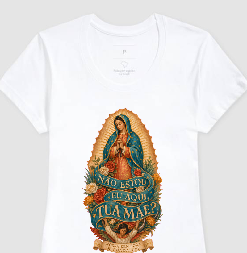 Nossa Senhora de Guadalupe - Não Estou Eu Aqui, Tua Mãe?
