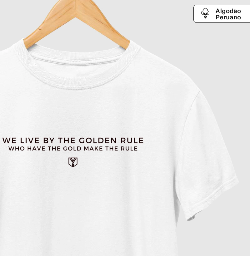 Golden Rule - Algodão Peruano