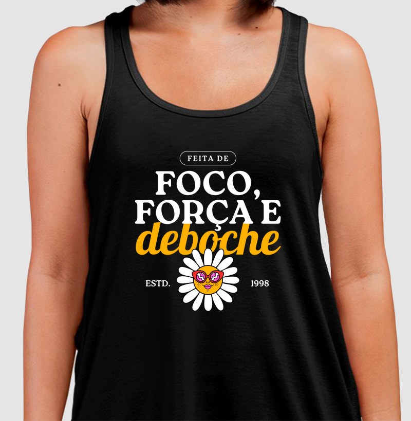 Foco, Força e Deboche