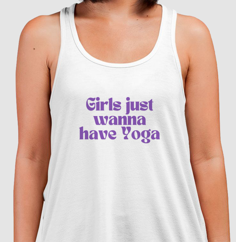 Girls Just Wanna Have Yoga