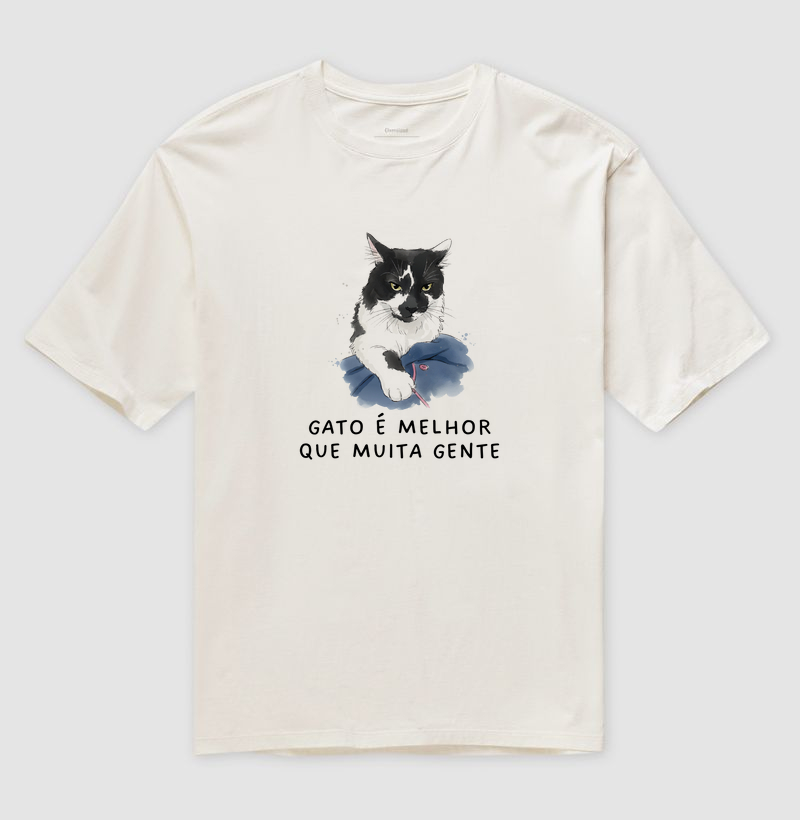 Camiseta Oversized Gato é melhor que muita gente