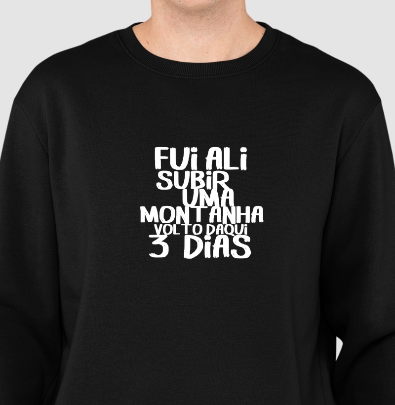 Moletom Terapia de Altitude | Fui Ali Na Montanha