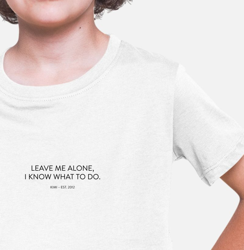 Leave Me Alone