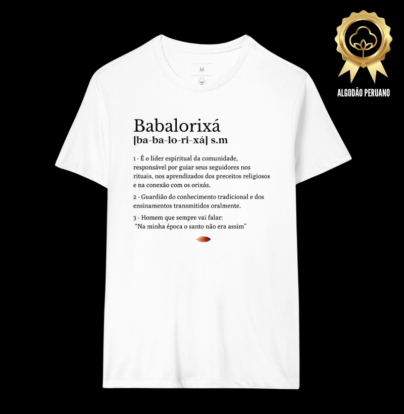 Babalorixá (Algodão Premium)