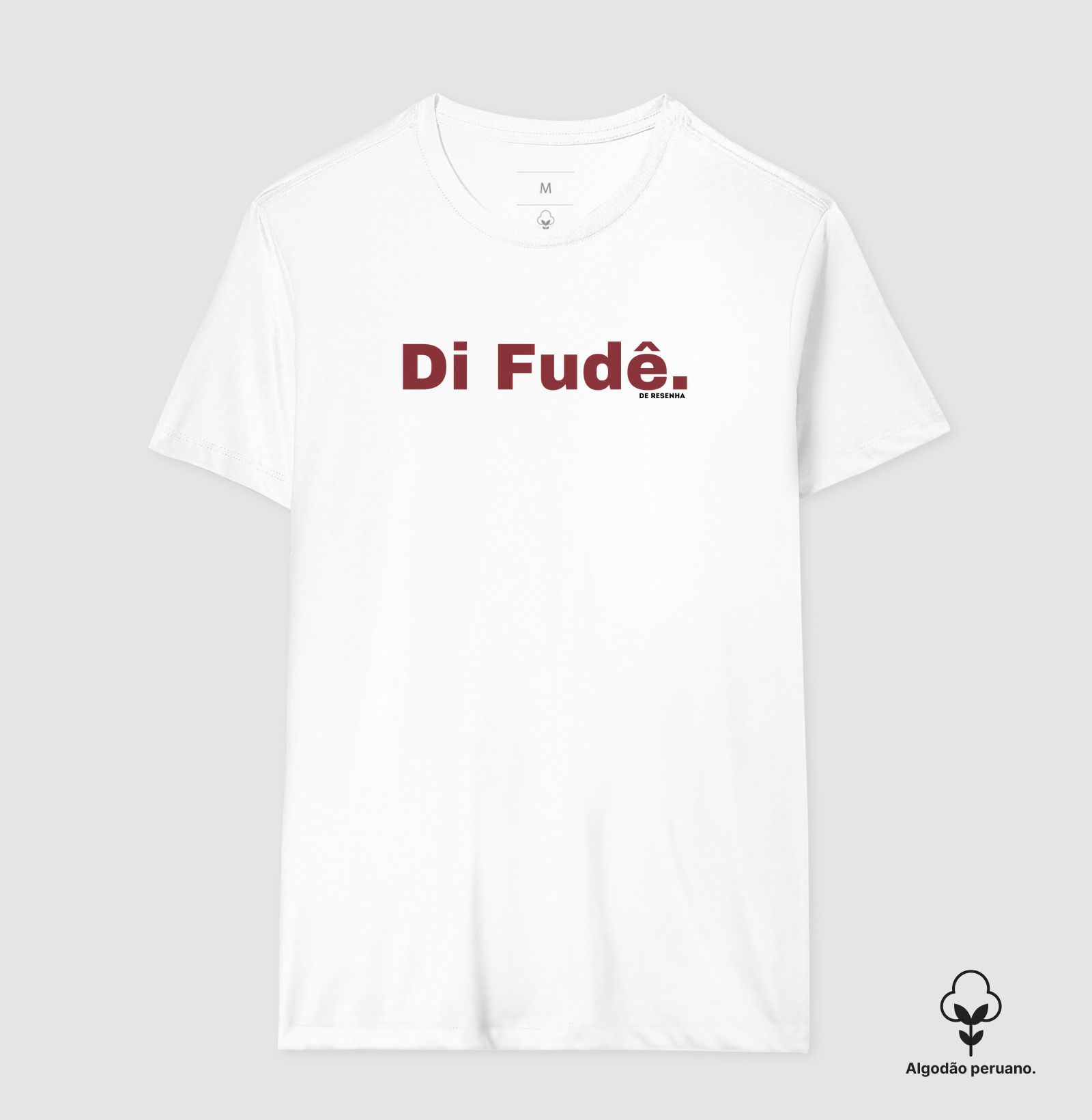 Di Fudê - Camiseta Algodão Peruano