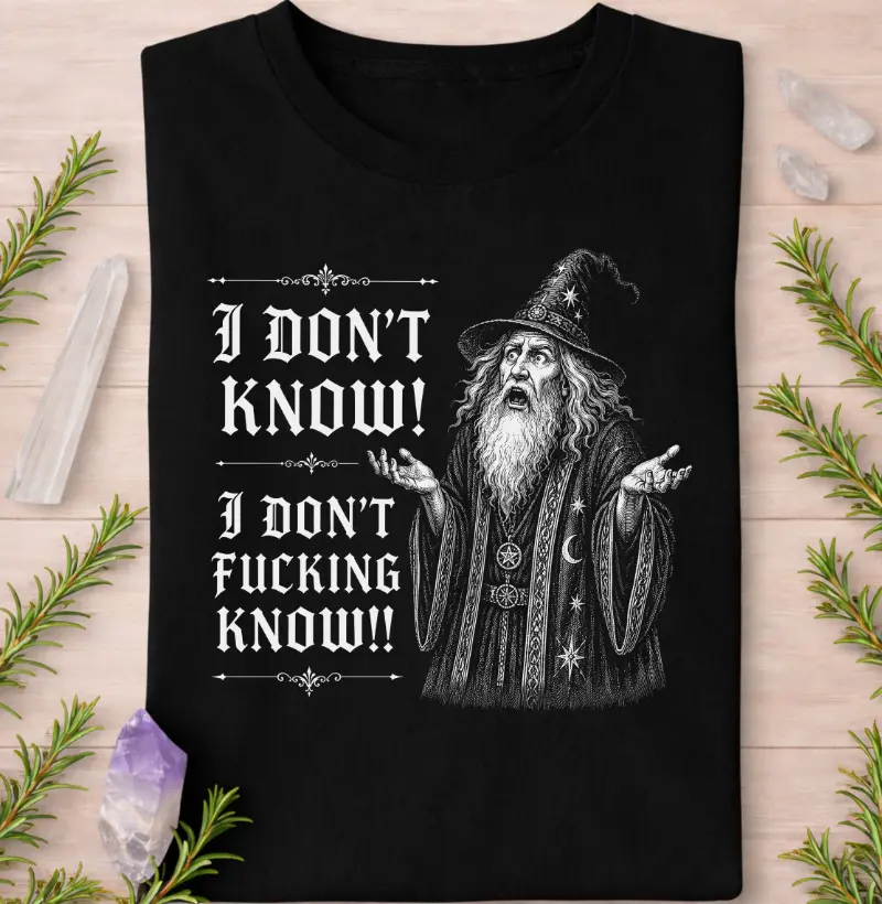 I Don't Know!