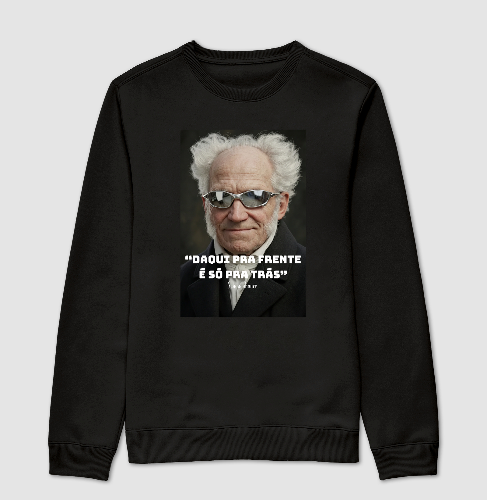 "Daqui pra frente é só pra trás" - Schopenhauer