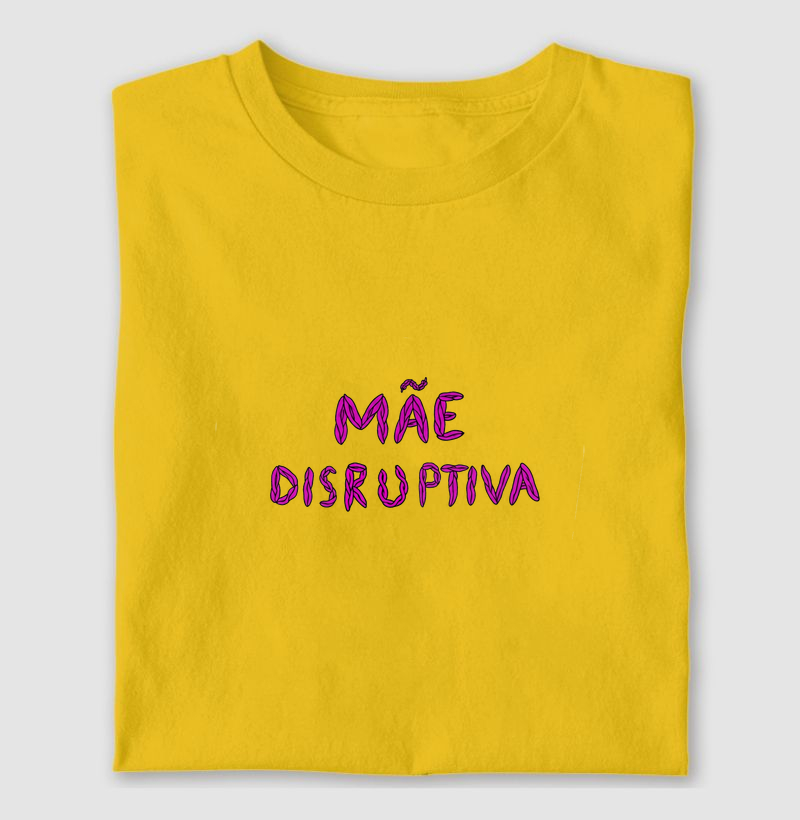 Mãe Disruptiva