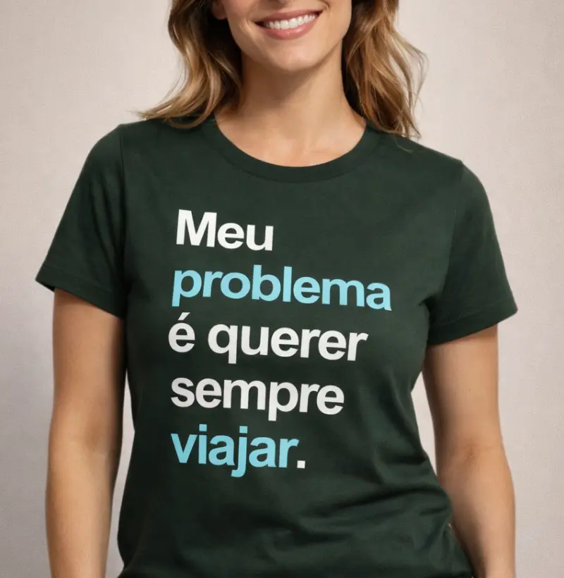 Meu problema é querer sempre viajar