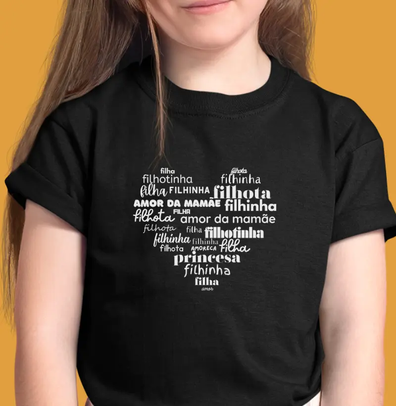 Filha, filhinha, filhota, filhotinha - coração