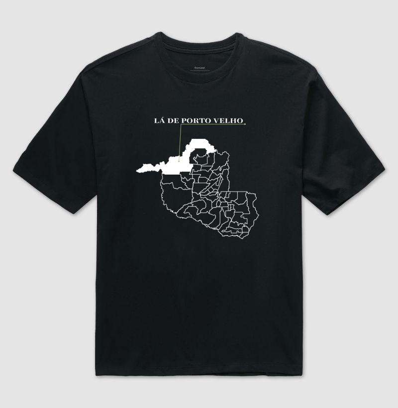 Porto Velho | Origem RO - Camiseta Oversized