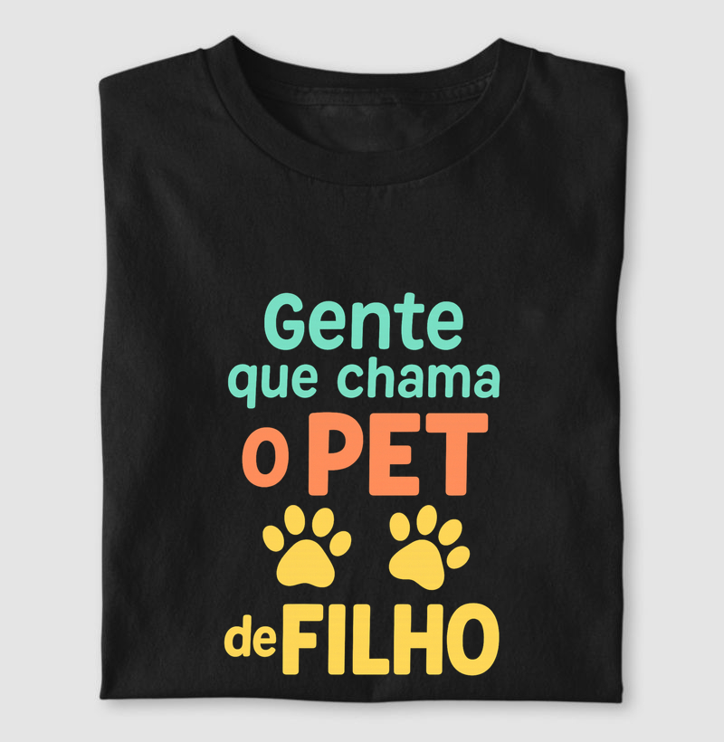Gente que Chama Pet de Filho