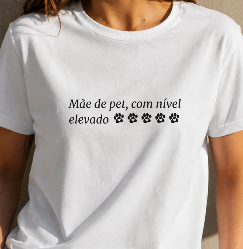 Mãe de pet com nível elevado