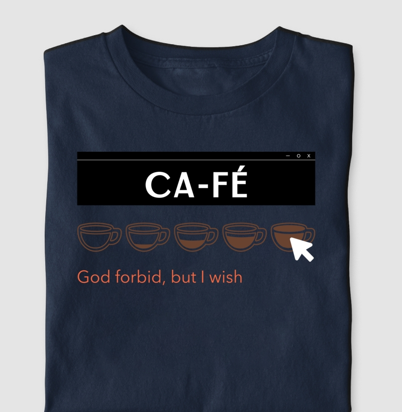 Camiseta Ca-Fé 