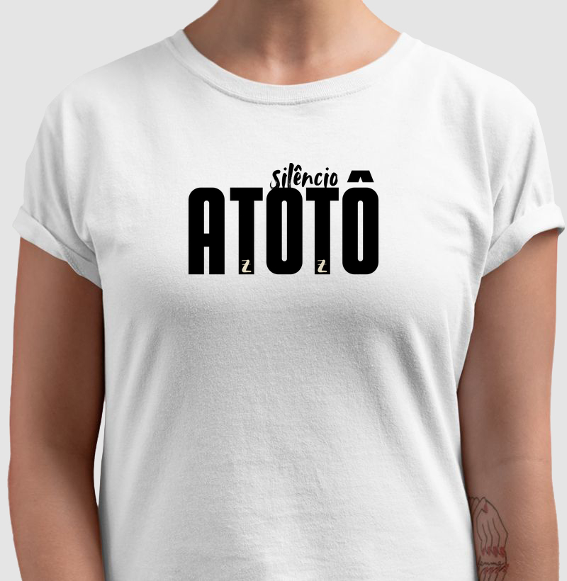 Atotô - Silêncio