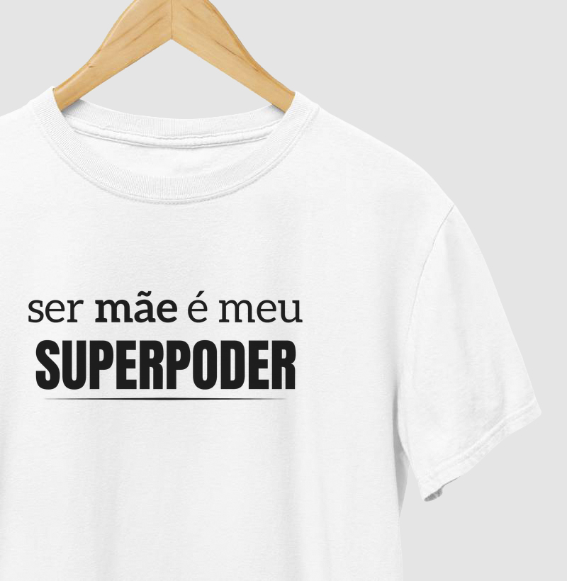 Ser mãe é meu Superpoder!