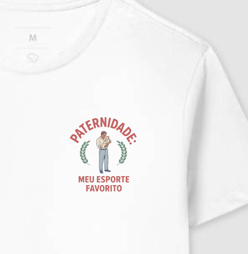 Paternidade. Meu esporte preferido