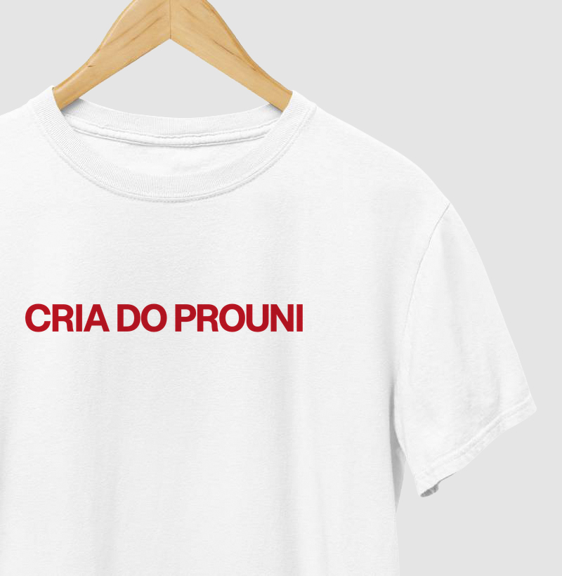 Cria do PROUNI - Camiseta