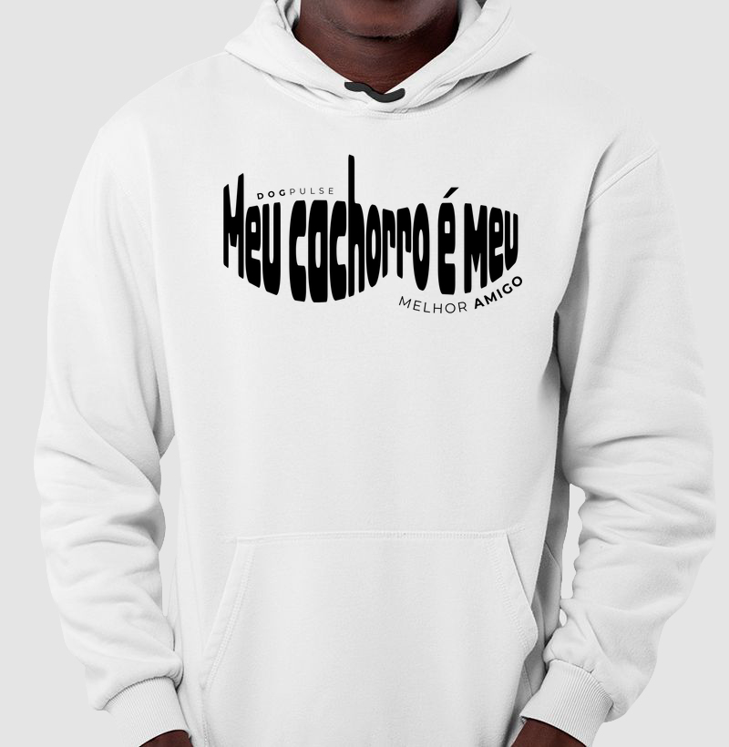 Moletom Meu Cachorro é Meu Melhor Amigo Dog Pulse