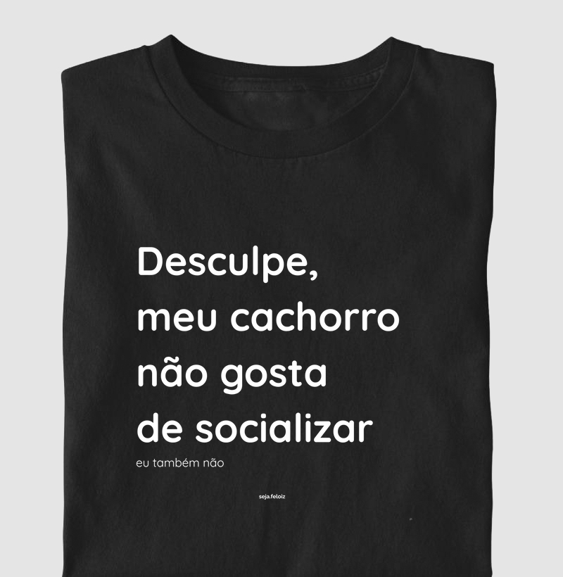 Desculpe, Meu Cachorro Não Gosta de Socializar