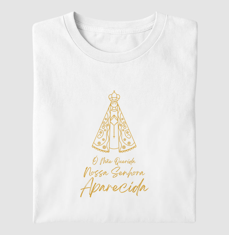 Camiseta Nossa Senhora Aparecida Ó Mãe Querida