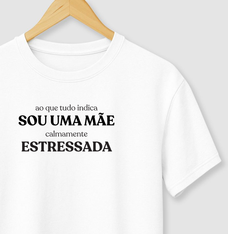 Calmamente, estressada.