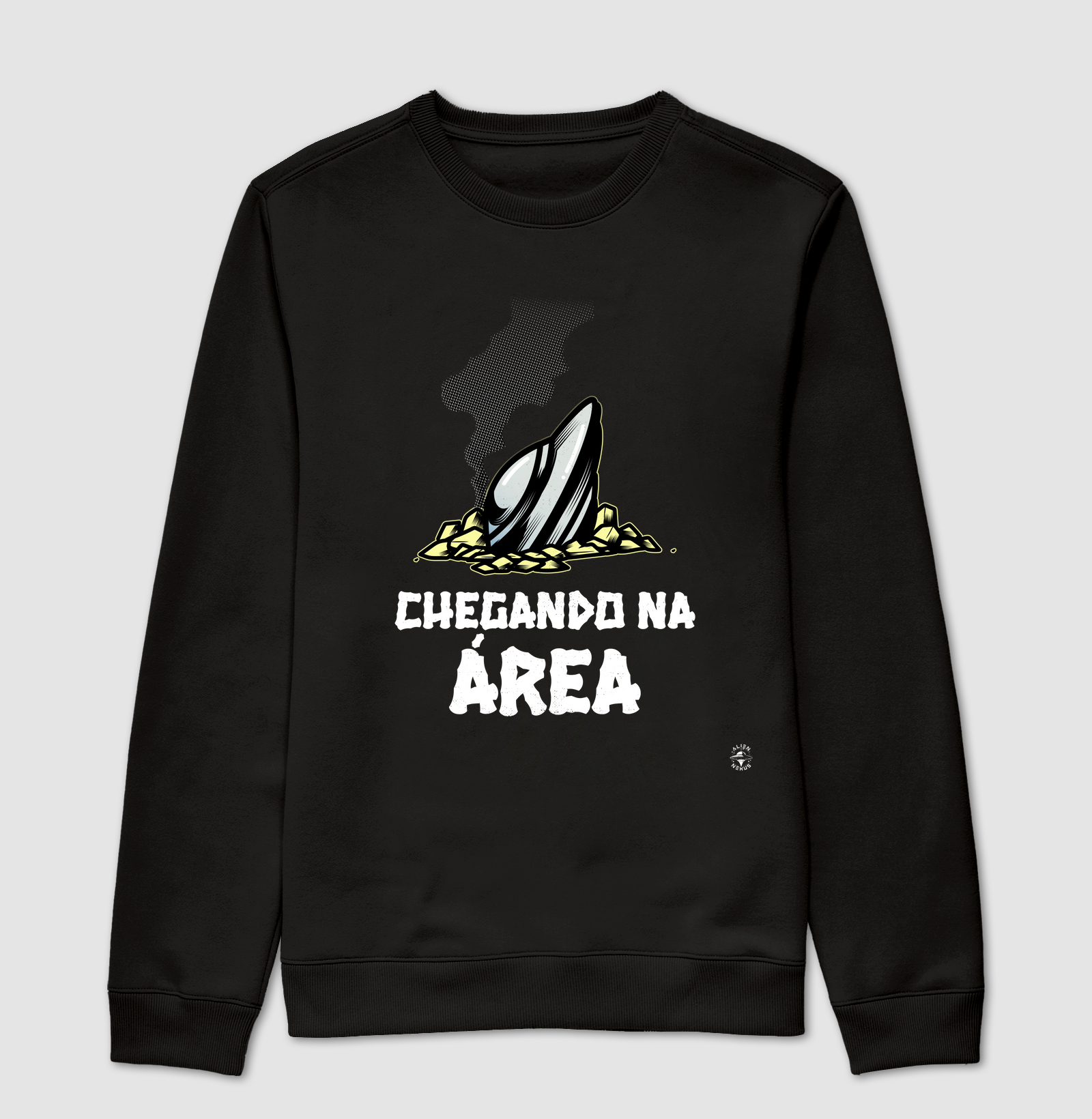 Suéter Moletom "Chegando na Área"