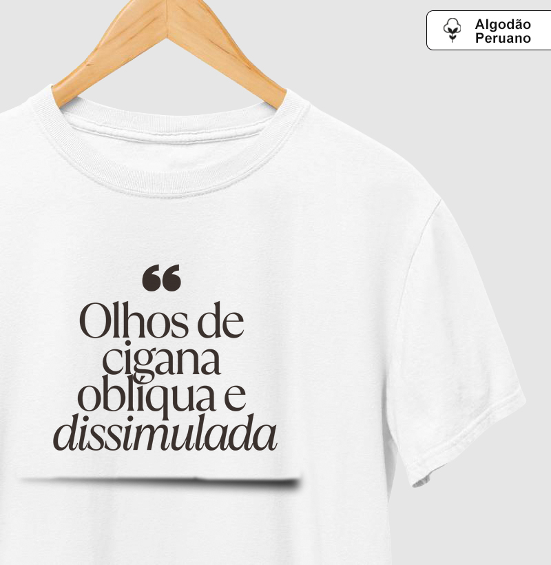 Olhos de cigana oblíqua e dissimulada - Machado de Assis