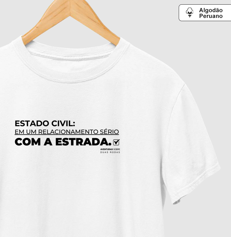 Estado Civil: Em um relacionamento sério com a estrada