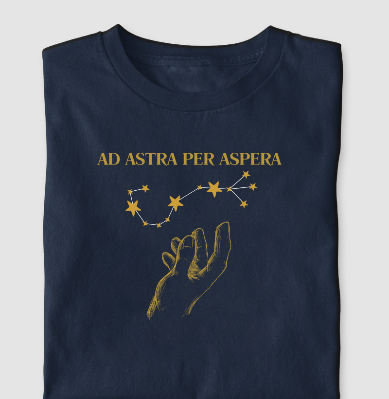 "Para as estrelas através das dificuldades" - Ad Astra Per Aspera