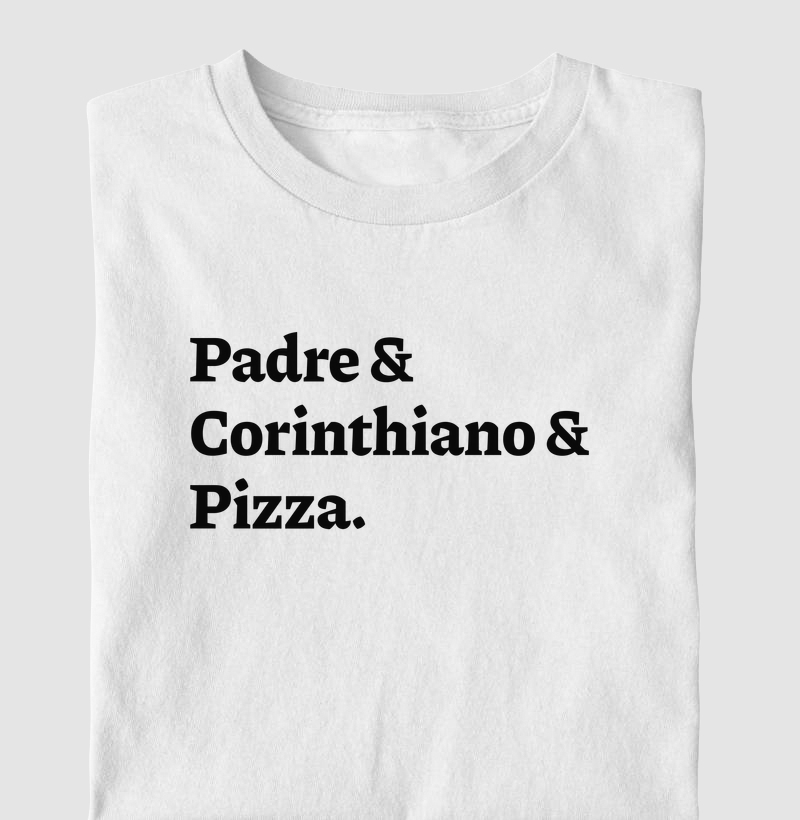 Padre & Corinthiano & Pizza