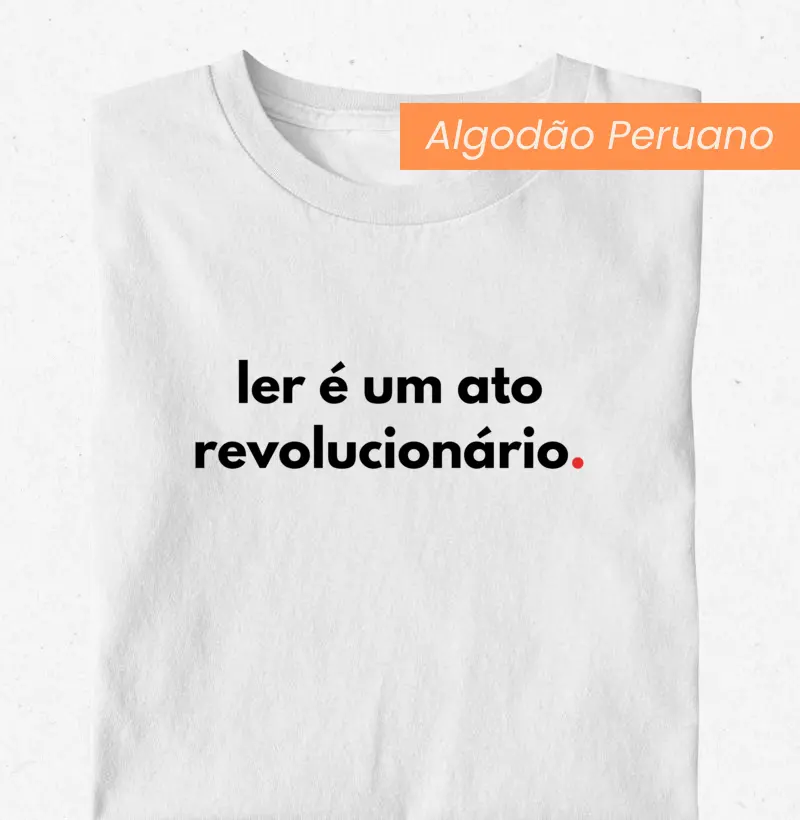 Ler é um ato revolucionário