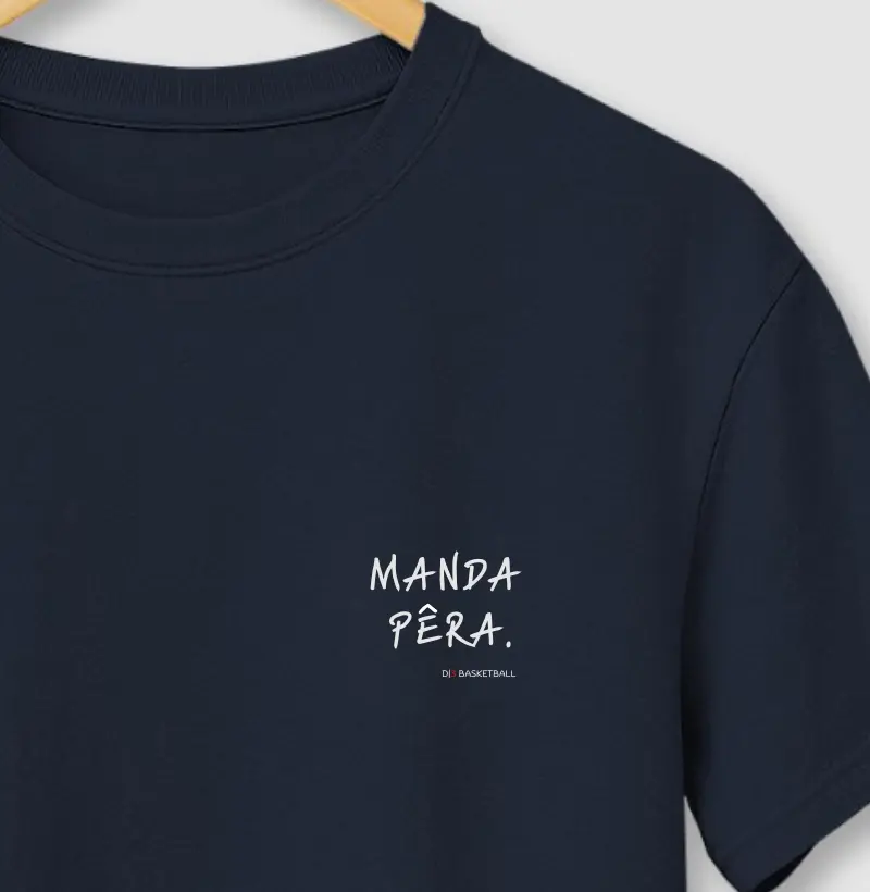 Manda pêra.
