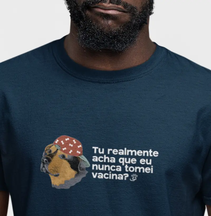 Tu acha que eu nunca me vacinei