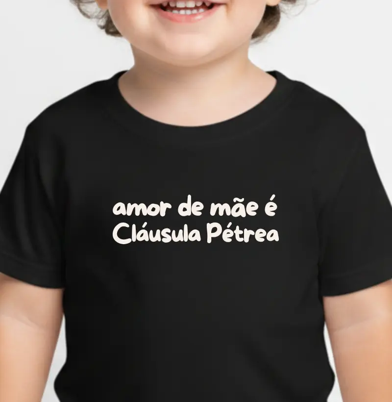 Amor de Mãe é Cláusula Pétrea
