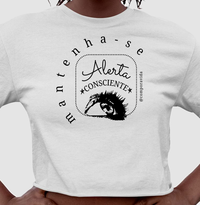 Mantenha-se Alerta e Consciente