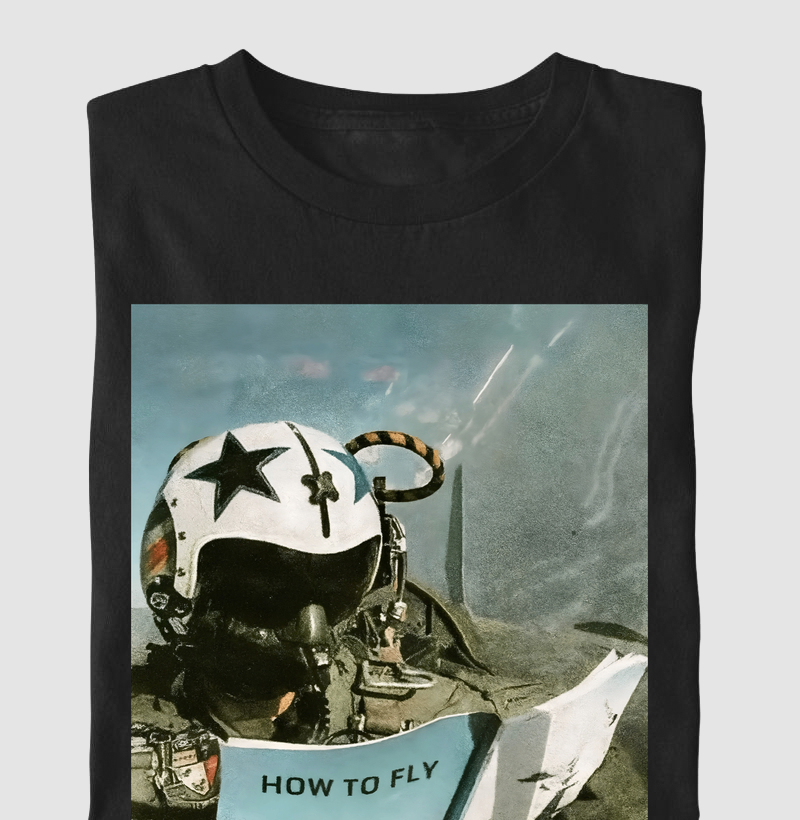 How to Fly - Camiseta