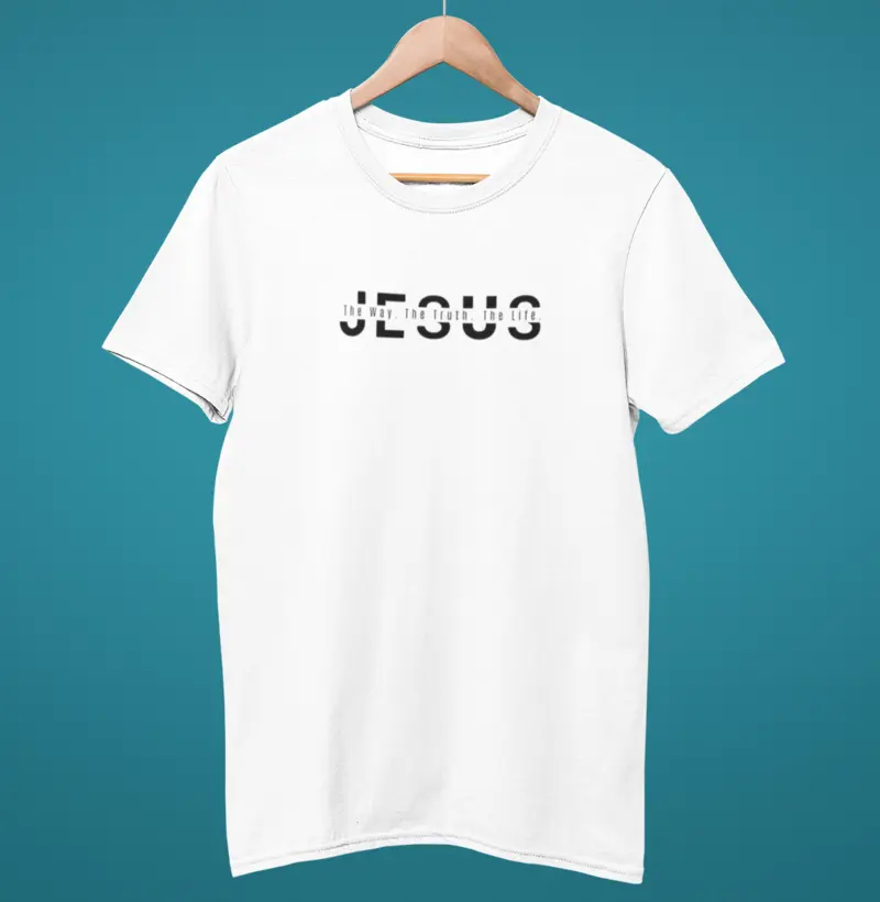 Camiseta Jesus, o Caminho, a Verdade e a Vida