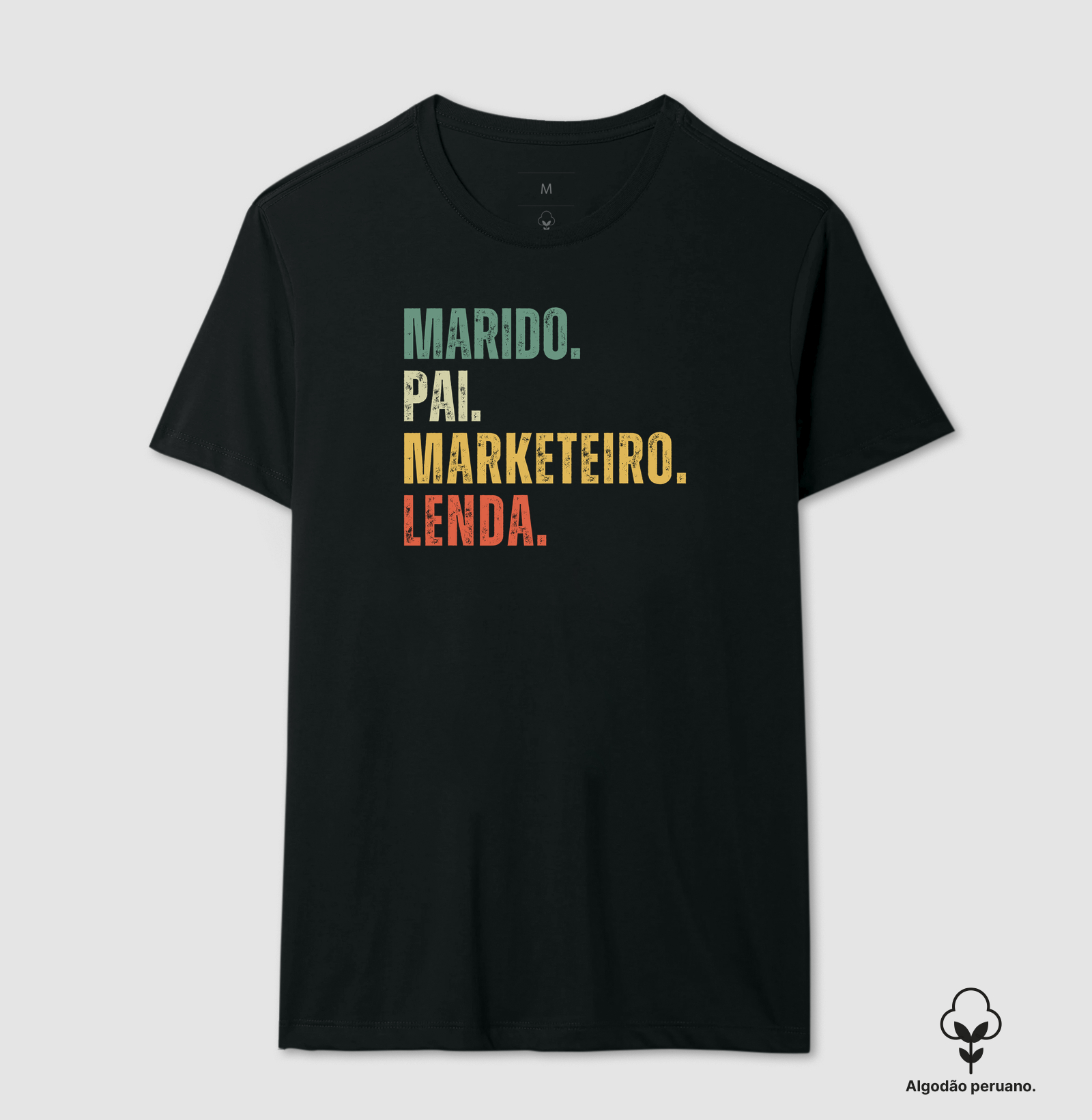 Marido, Pai, Maketeiro, Lenda.