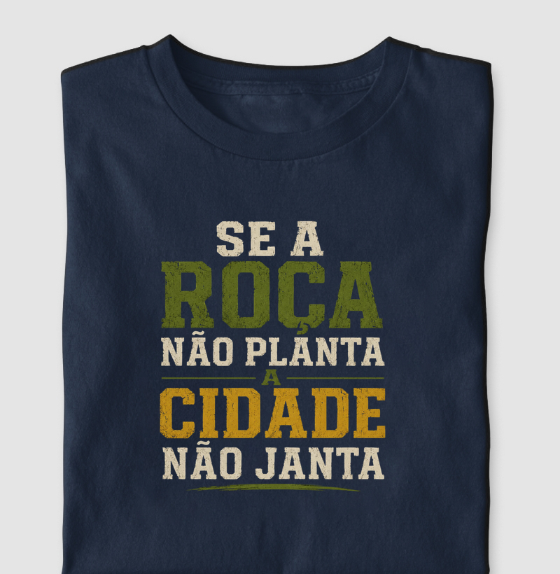 Se a Roça não Planta (escrita)
