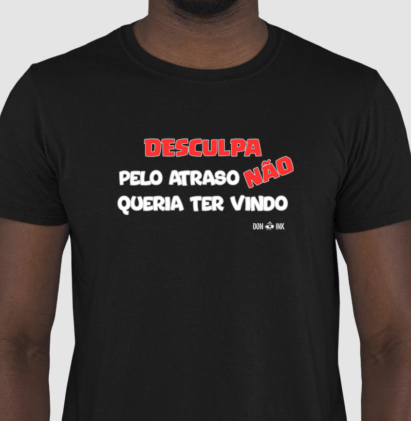 Desculpa pelo atraso