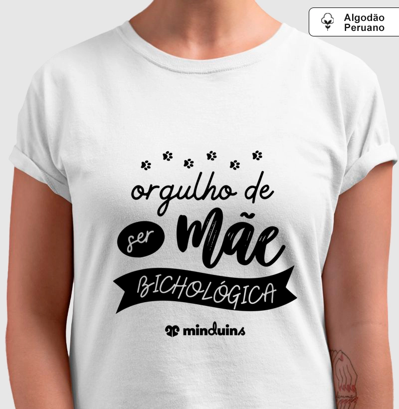 Orgulho de Ser Mãe Bichológica