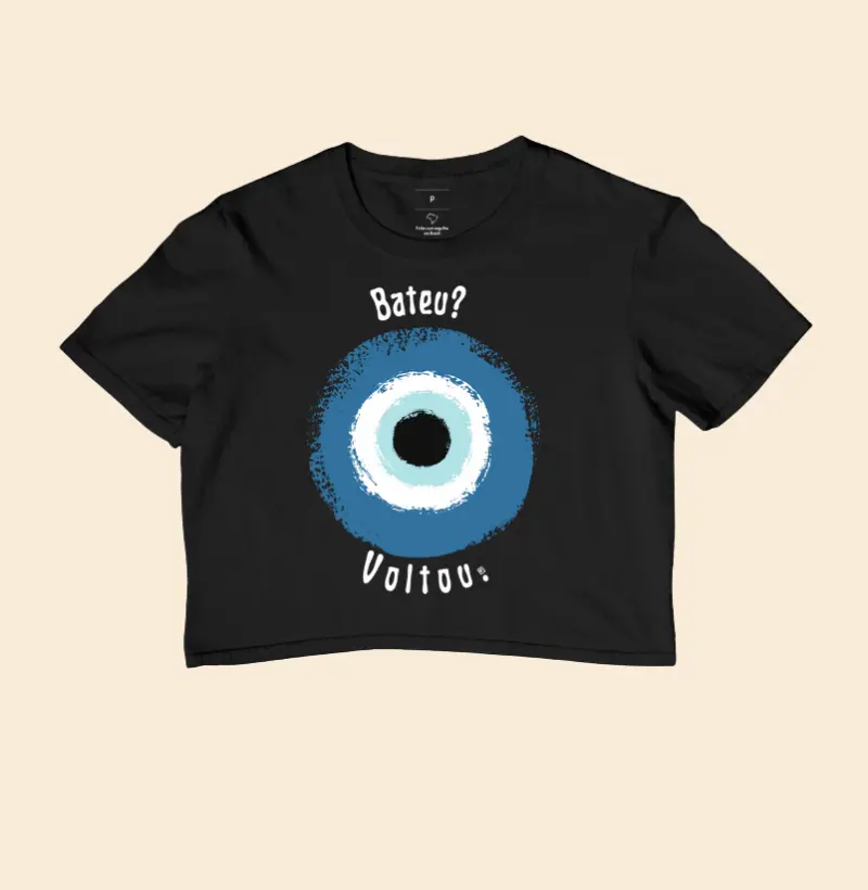 Cropped Bateu? Voltou