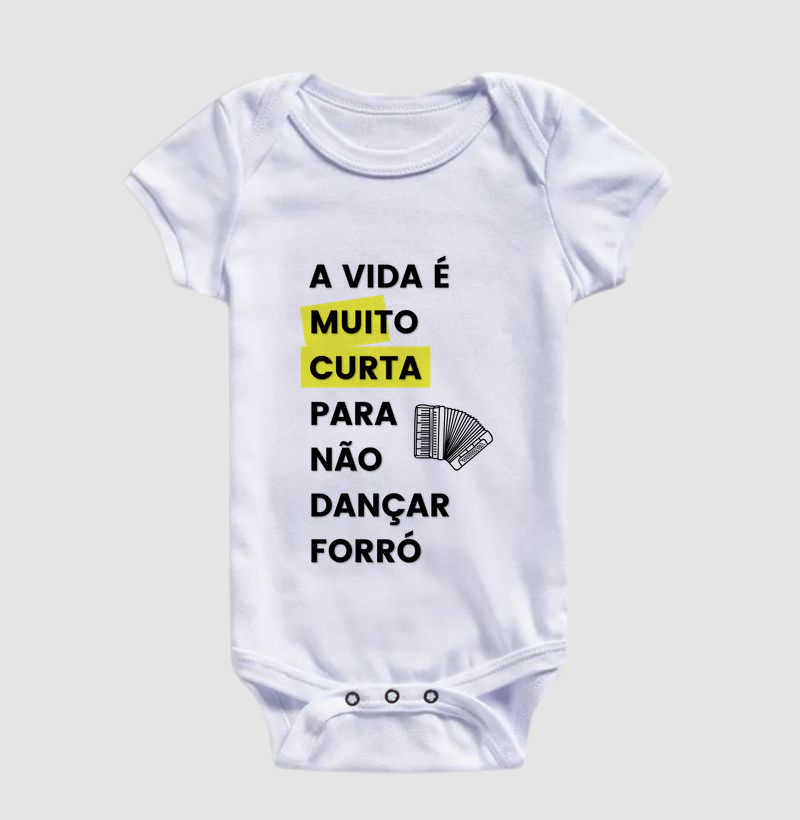 A vida é muito curta para não dançar forró
