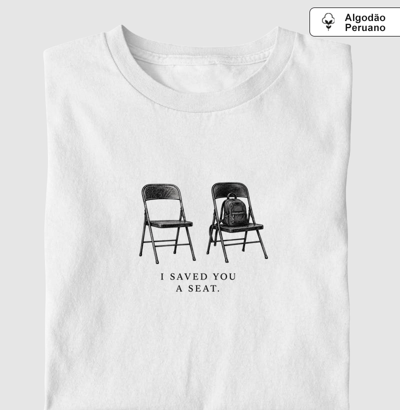 Saved You a Seat