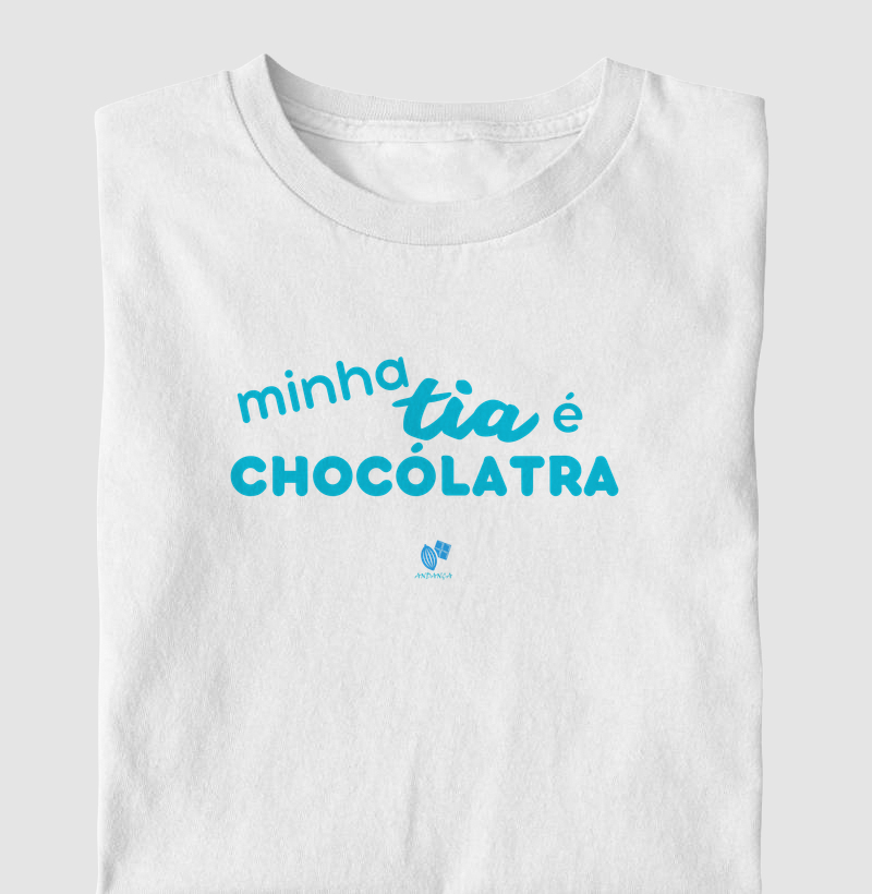Minha tia é Chocólatra