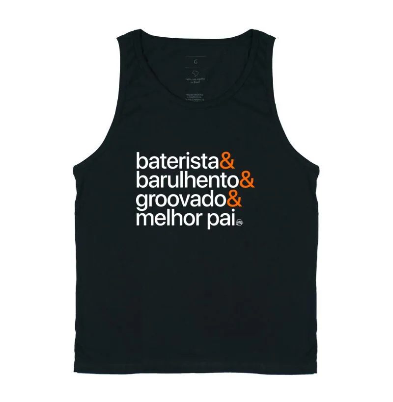 Baterista & Barulhento & Groovado & Melhor pai 1