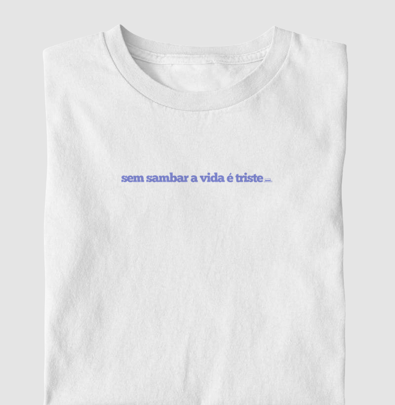 Sem sambar a vida é triste