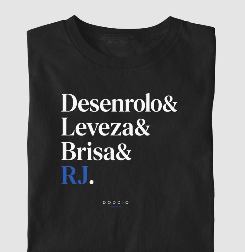 Camiseta Desenrolo Leveza Brisa RJ