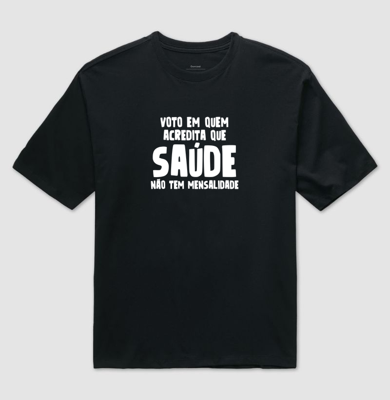 Saúde - Camiseta Oversized